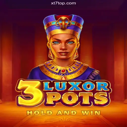 Exploring 3LuxorPots: The Ultimate Gaming Experience with XT7.com